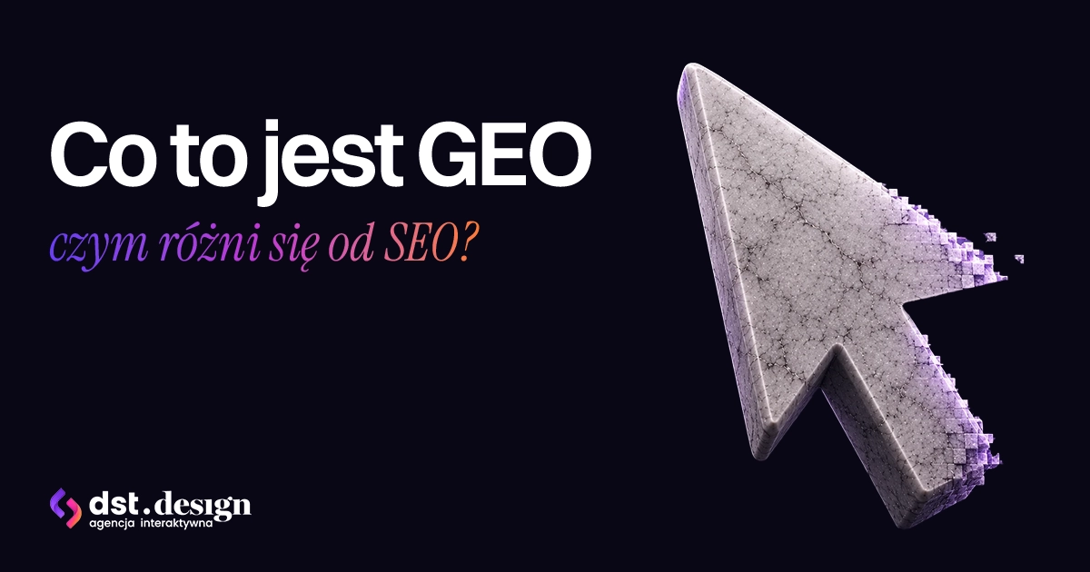 Czym jest GEO i czym różni się od SEO? Czym jest GEO i czym różni się od SEO?